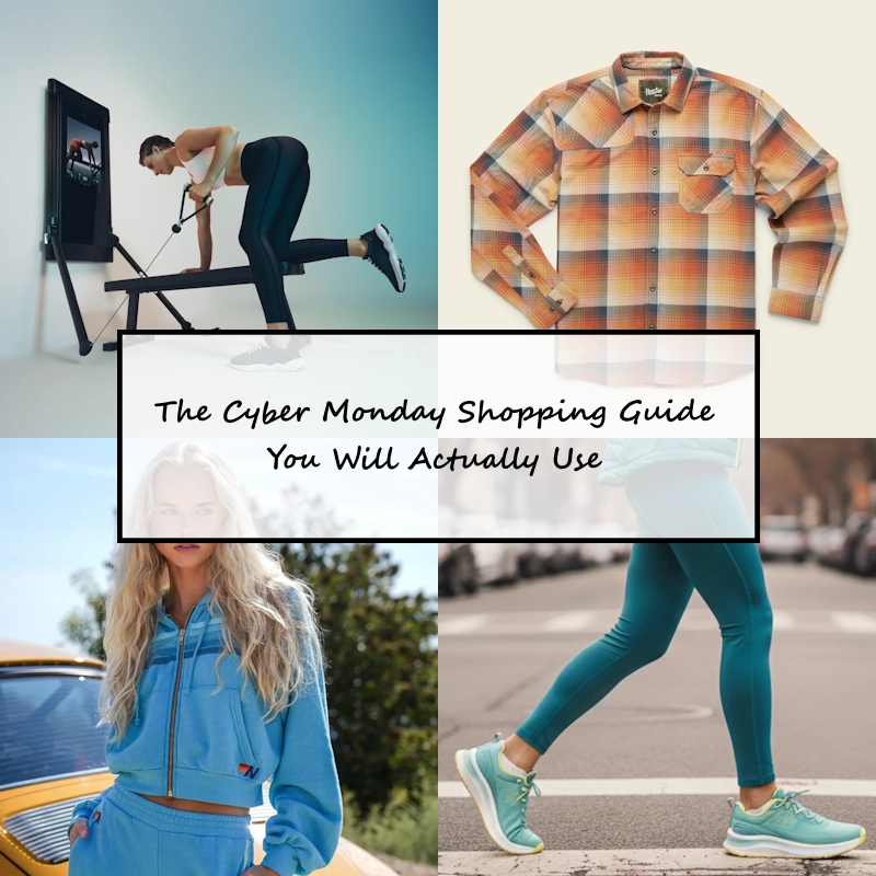 The Cyber Monday Shopping Guide You Will Actually Use